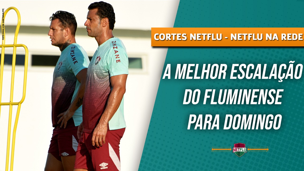 Qual A Melhor Escala O Do Fluminense Para Domingo Fluminense