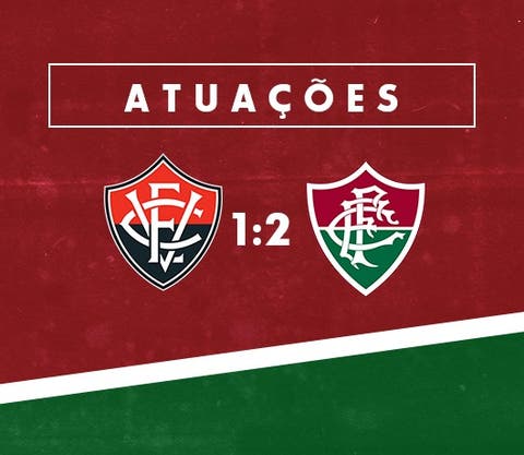 Atuações NETFLU - Vitória 1 x 2 Fluminense