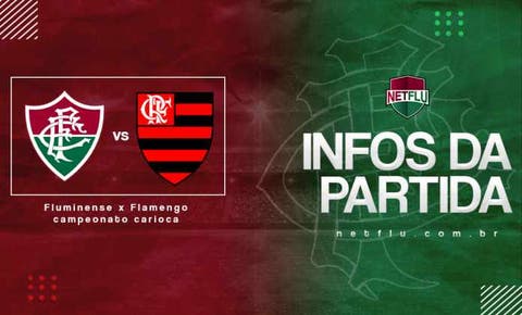 Fluminense x Flamengo: Prováveis escalações, arbitragem e mais